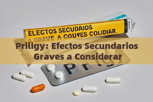 Priligy: Efectos Secundarios Graves a Considerar