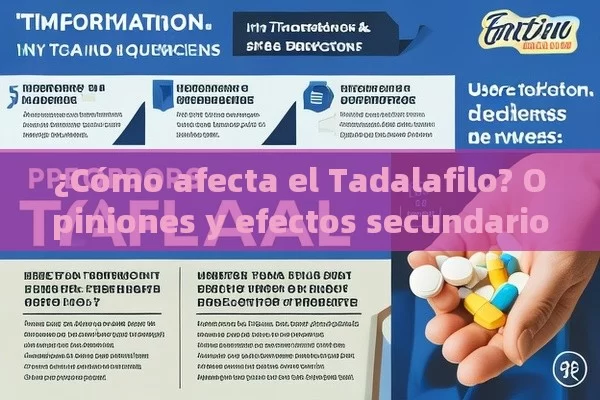 ¿Cómo afecta el Tadalafilo? Opiniones y efectos secundariosTadalafilo: Opiniones y Efectos Secundarios Que Debes Conocer