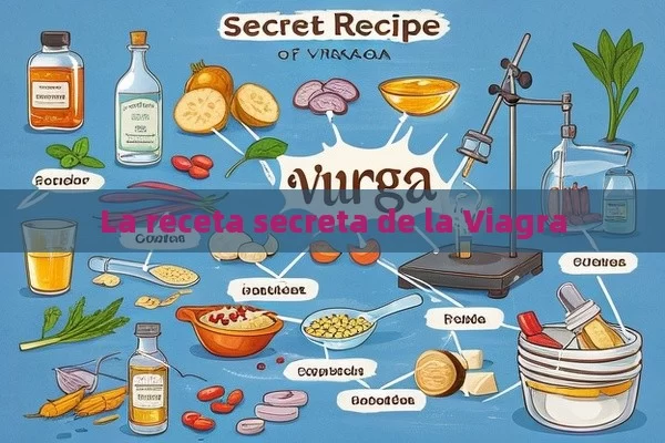 La receta secreta de la Viagra