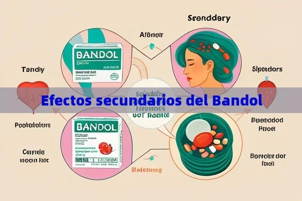 Efectos secundarios del Bandol