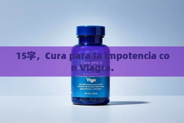 Cura para la impotencia con Viagra.