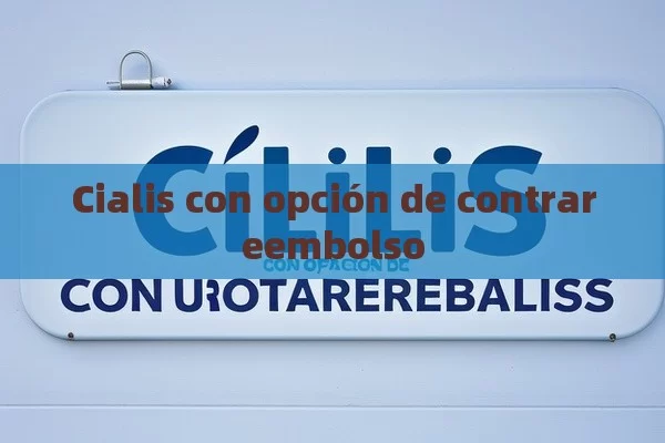 Cialis con opción de contrareembolso