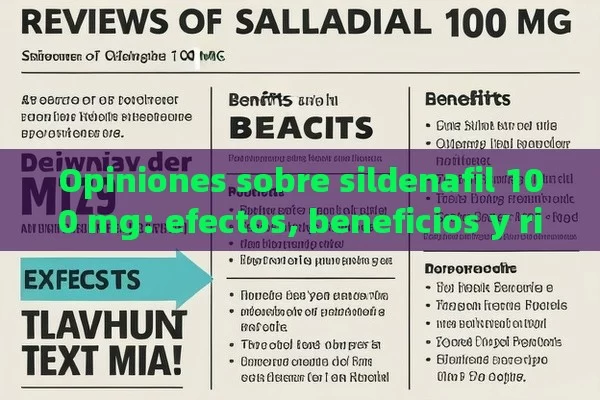 Opiniones sobre sildenafil 100 mg: efectos, beneficios y riesgos - Viagra:Efectos y Comparativas