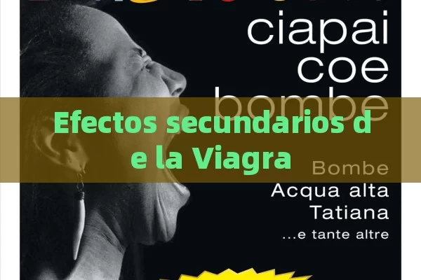 Efectos secundarios de la Viagra