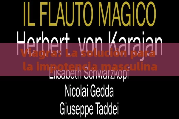 Viagra: La solución para la impotencia masculina