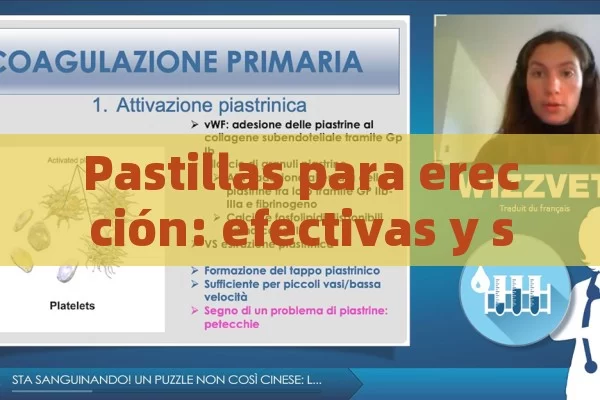 Pastillas para erección: efectivas y seguras