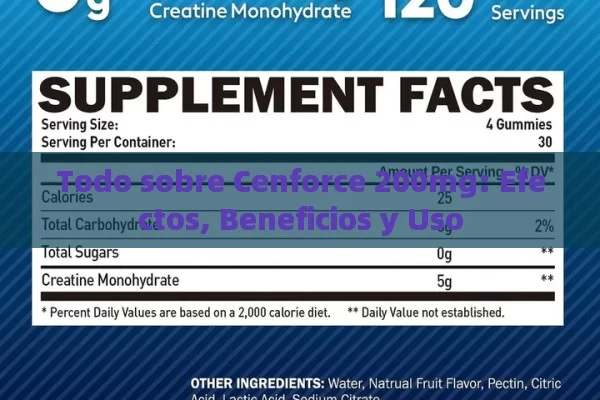 Todo sobre Cenforce 200mg: Efectos, Beneficios y Uso - Viagra:Efectos y Comparativas